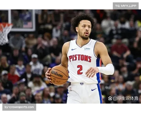 活塞防守效率高居联盟第二 铁血防守体系筑就东部榜首根基